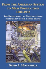 From the American System to Mass Production 1800-1932 eBook cover small